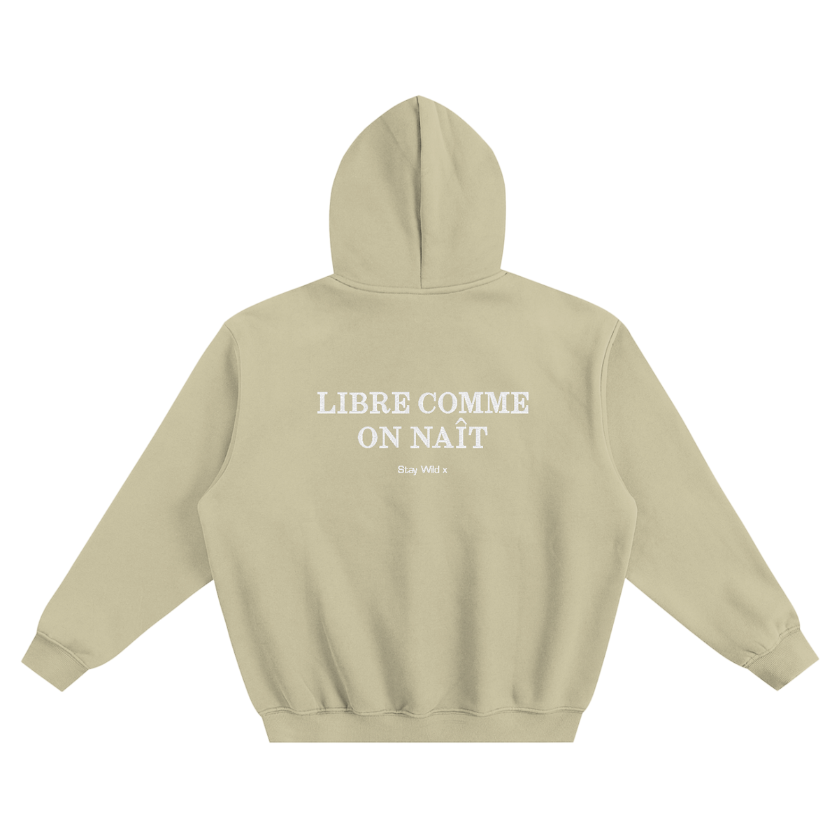 Hoodie - Libre Comme On Naît