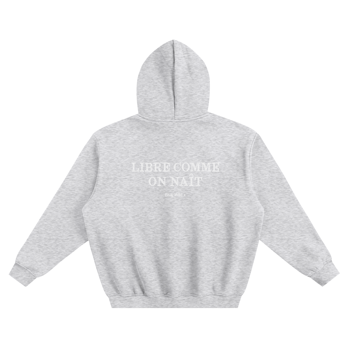 Hoodie - Libre Comme On Naît